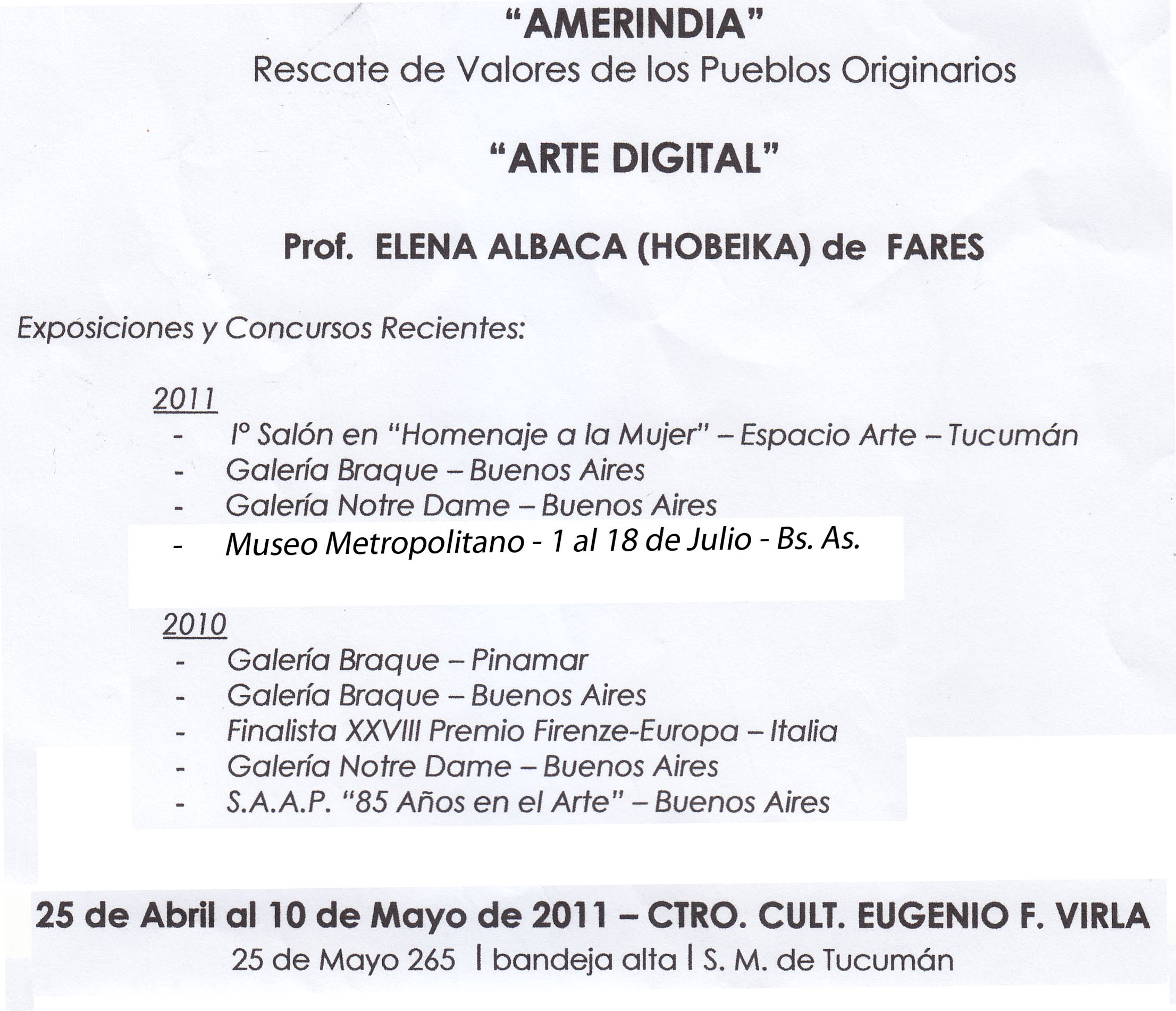 Folleto de la exposicion de Elena Albaca de Fares juntos con otros artistas, en el centro cultural Virla. Año 2011.